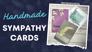 3 NEW Handmade Sympathy Cards [upl. by Annoj]