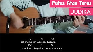 Chord Mudah Putus Atau Terus  Judika  Tutorial Gitar beserta Chord Lirik [upl. by Fairfield934]