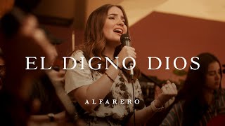 El Digno Dios Acústico  Alfarero Música [upl. by Lennox]