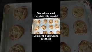 Sea salt caramel chocolate chip cookies 🍪 cookies [upl. by Ttenyl]