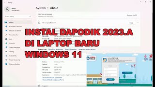 Instal Dapodik 2023a di Laptop Baru Windows 11 [upl. by Lateehs]