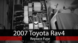 2007 Toyota Rav4 Fuse Replacement [upl. by Punke676]