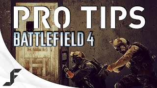 PRO TIPS  Battlefield 4 [upl. by Terces]