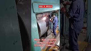 Never do this mistake during welding Unsafe act and condition during welding [upl. by Atalie]