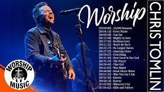 Best Chris Tomlin Worship Christian Songs 2020 Playlist  Top 100 Gospel Music Praise and Worship [upl. by Brogle926]