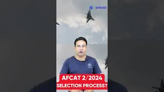 AFCAT 2 2024 Complete Selection Process  AFCAT 2 2024 Notification  AFCAT Selection Process afcat [upl. by Bink]