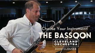 Choose Your Instrument  Bassoon [upl. by Yrruc861]