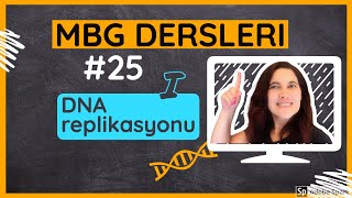 Moleküler Biyoloji ve Genetik Dersleri 25 DNA Replikasyonu  I [upl. by Atsirhcal796]