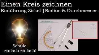 Kreis  Mit dem Zirkel einen Kreis zeichnen  Was ist der Radius r  Was ist der Durchmesser d [upl. by Hamrah]