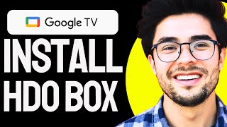 How to INSTALL HDO box on google tv 2024 Updated [upl. by Drews980]