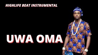 HIGHLIFE INSTRUMENTAL 2024 UWA OMA BEST 2024 HIGHLIFE BEAT 2024VIA IGBO HIGHLIFE BEATS [upl. by Krissie]