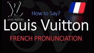 How to Pronounce Louis Vuitton CORRECTLY [upl. by Neyuq]