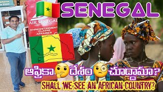 ❤Senegal🇸🇳ఆఫ్రికా దేశం చూద్దామా🧐  Dakar  Africa  life at Sea merchant navy navy life  telugu [upl. by Corotto]