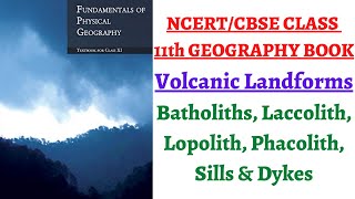 P5C3 Intrusive Volcanic Landforms  Batholiths Laccolith Lopolith Phacolith Sills amp Dykes [upl. by Ford]