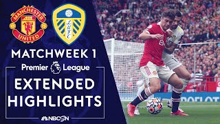 Manchester United v Leeds United  PREMIER LEAGUE HIGHLIGHTS  8142021  NBC Sports [upl. by Aicilaana]