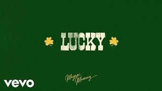 Megan Moroney  Lucky Lyric Video [upl. by Ariday]