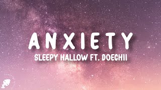 Sleepy Hallow  A N X I E T Y Lyrics ft Doechii [upl. by Adniram]