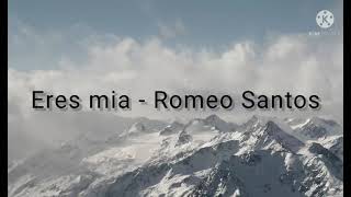 Romeo Santos Eres miaKaraokepista original [upl. by Otreblada]