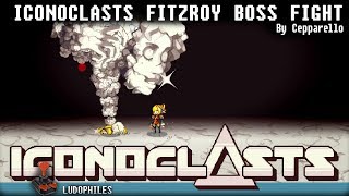 Iconoclasts Fitzroy Boss Fight [upl. by Clotilda]