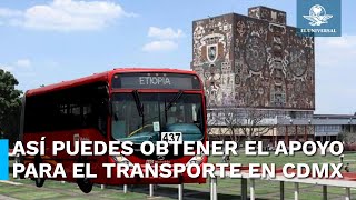 Universitarios pueden obtener apoyo para el transporte en CDMX ¿cómo solicitarlo [upl. by Erroll]