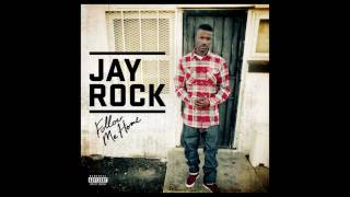 Jay Rock  All My Life Ghetto ft Lil Wayne EXPLICIT [upl. by Noyr]