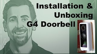 Installation and Unboxing of the Ubiquiti G4 Doorbell [upl. by Nairahcaz]