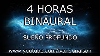 4 HORAS DE BINAURAL PARA DORMIR PROFUNDO Y SANAR HERIDAS EMOCIONALES [upl. by Twila]