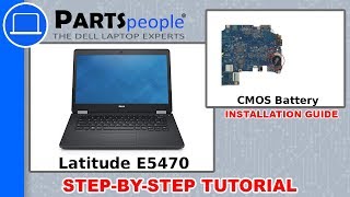 Dell Latitude E5470 P62G001 CMOS Battery HowTo Video Tutorial [upl. by Anileme]