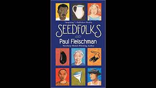 Seedfolks by Paul Fleischman [upl. by Nwotna310]