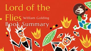 Lord of the Flies by William Golding  Book Summary [upl. by Pearline]