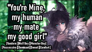 asmr Dominant Yandere Wolf Boy gets possessive with his good girl roleplay m4f [upl. by Trebleda]