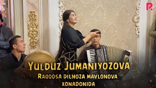 Yulduz Jumaniyozova  Raqqosa Dilnoza Mavlonova xonadonida mehmonda [upl. by Mloclam]