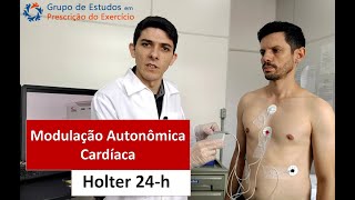 Modulação Autonômica Cardíaca  Holter 24h  GEPrEx [upl. by Donaldson]