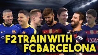 F2 TRAIN WITH FC BARCELONA  MESSI SUAREZ PIQUE TURAN amp TER STEGEN Learn the Barça Way with Beko [upl. by Yelyac969]