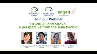 WSO webinar series COVID19 and stroke a perspective from the Asia Pacific [upl. by Dace]