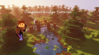 Small Diagonal Bridge  A Minecraft Tutorial [upl. by Nnywg]