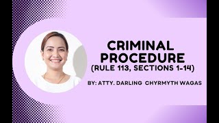 Criminal Procedure Rule 113 Sections 114 [upl. by Nnorahs661]