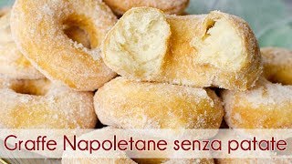 GRAFFE NAPOLETANE Morbidissime senza patate  Semplice Veloce [upl. by Renraw]