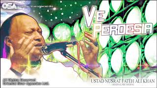 Ve Perdesia  Nusrat Fateh Ali Khan  complete full version  official HD video  OSA Worldwide [upl. by Ernaldus5]