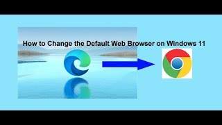 How to Change the Default Web Browser on Windows 11 [upl. by Ahseenal664]