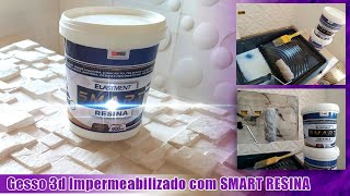 GESSO 3d Impermeabilização com SMART RESINA 5 em 1 [upl. by Corvin]