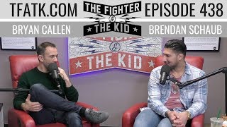 The Fighter and The Kid  Episode 438 [upl. by Ludewig]