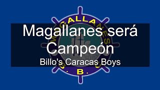 MAGALLANES SERA CAMPEON TONO [upl. by Saied]