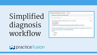 Practice Fusion EHR  Simplified diagnosis workflow [upl. by Ojeitak584]