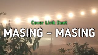 VIRAL LAGU GALAU TIKTOK  Masing  Masing  Cover Duet [upl. by Faria]