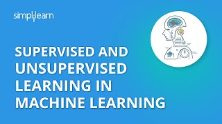 Supervised Learning  Unsupervised Learning  Machine Learning Tutorial  2023  Simplilearn [upl. by Atnima]