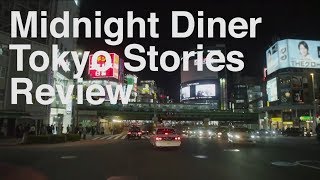 Midnight Diner Tokyo Stories Review [upl. by Aicarg886]