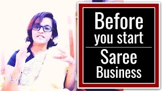 81 Before you start Saree Business sareesaremypassion education businees shopping women india [upl. by Dnalevets]