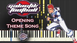 Galactik Football Theme Song  Galactic Football Opening  Synthesia Piano Cover  Tutorial [upl. by Yesdnyl]