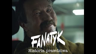 Fanatyk Historia prawdziwa  Majówka [upl. by Hairaza]